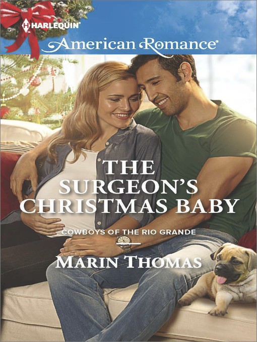 Title details for The Surgeon's Christmas Baby by Marin Thomas - Available